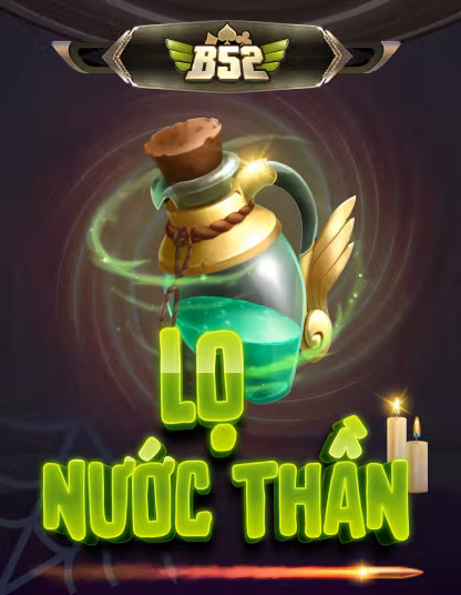 Săn thưởng cùng Lọ Nước Thần