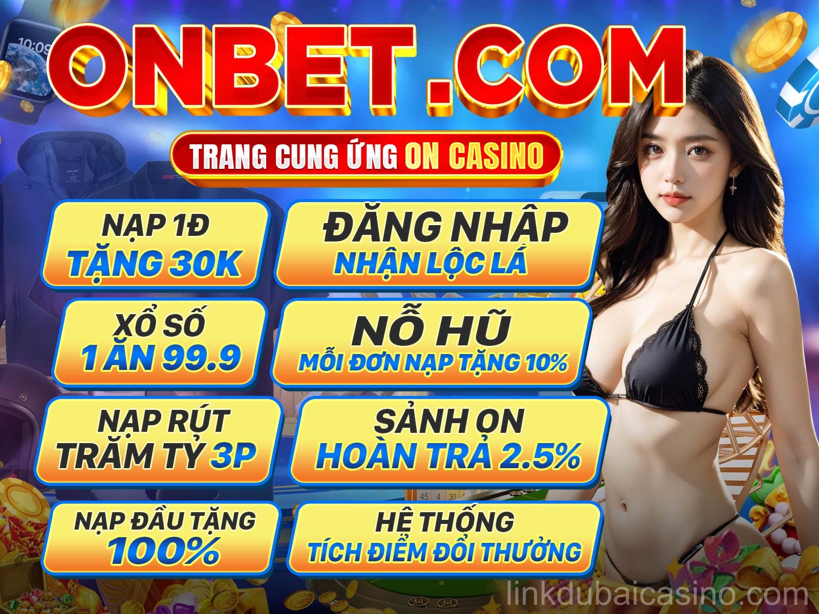 Thưởng Đăng Ký Dubai Casino Online